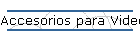 Accesorios para Videoc�maras