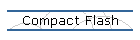 Compact Flash
