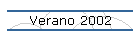 Verano 2002